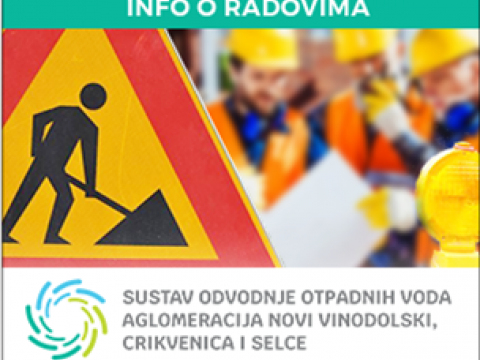 Najava radova - Sustav odvodnje otpadnih voda aglomeracije Novi Vinodolski, Crikvenica i Selce 